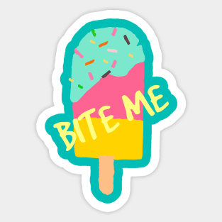 Bite Me, It's Ice Cream Time Sticker